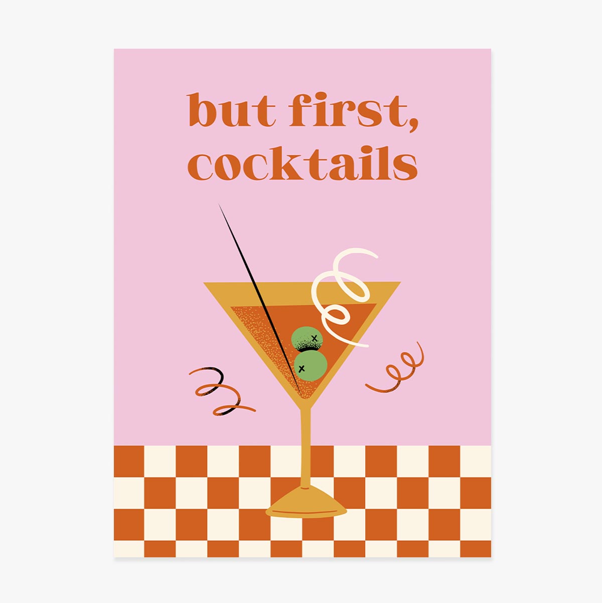 Αφίσα «But first, cocktails»