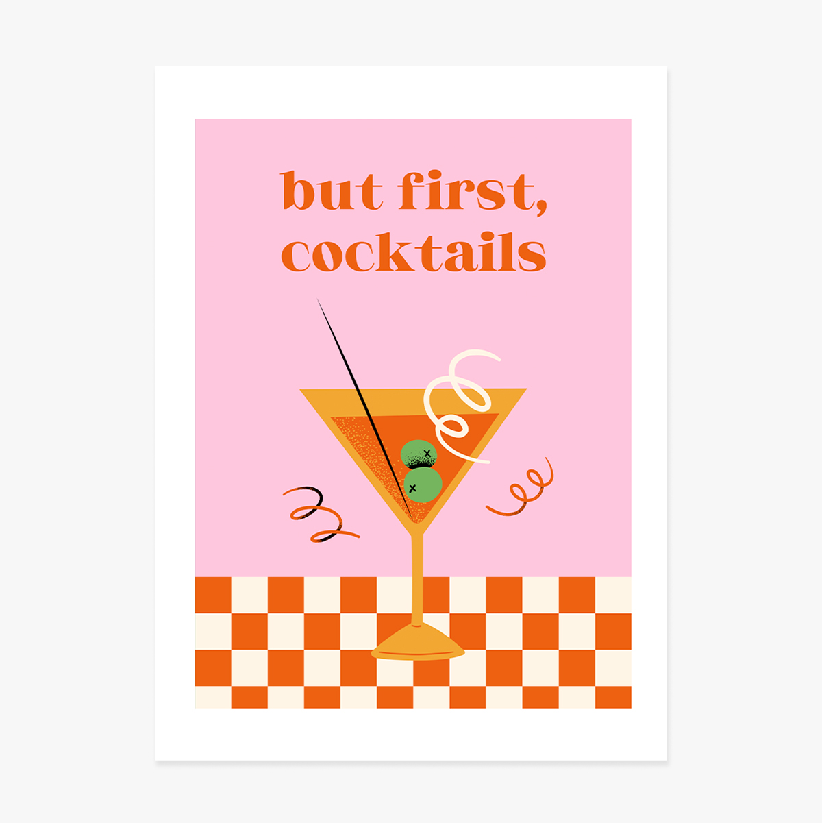 Αφίσα «But first, cocktails»